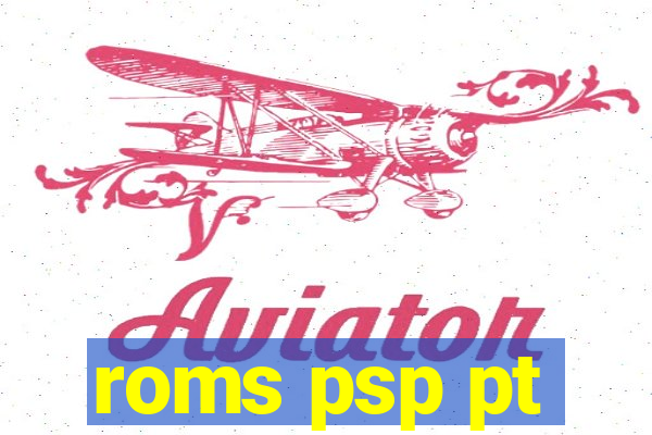 roms psp pt-br download